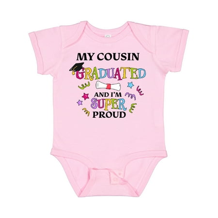 

Inktastic My Cousin Graduated and I m Super Proud Gift Baby Boy or Baby Girl Bodysuit