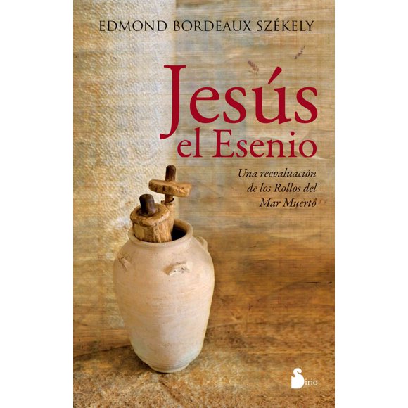 JESUS EL ESENIO SIRIO EDMOND BORDEAUX SZEKELY