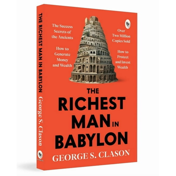 The Richest Man in Babylon, (Paperback)