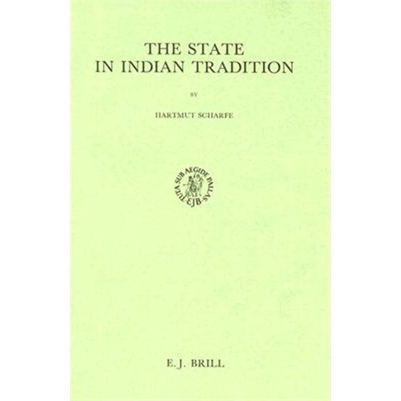 Pre-Owned Handbook of Oriental Studies. Section 2 The State in Indian Tradition, Book 3, (Paperback)