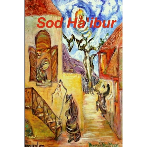 Sod Ha'ibur (Paperback)