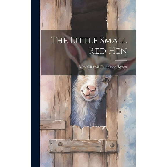 The Little Small red Hen, (Hardcover)