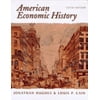 Pre-Owned American Economic History (Hardcover) 0321011430 9780321011435