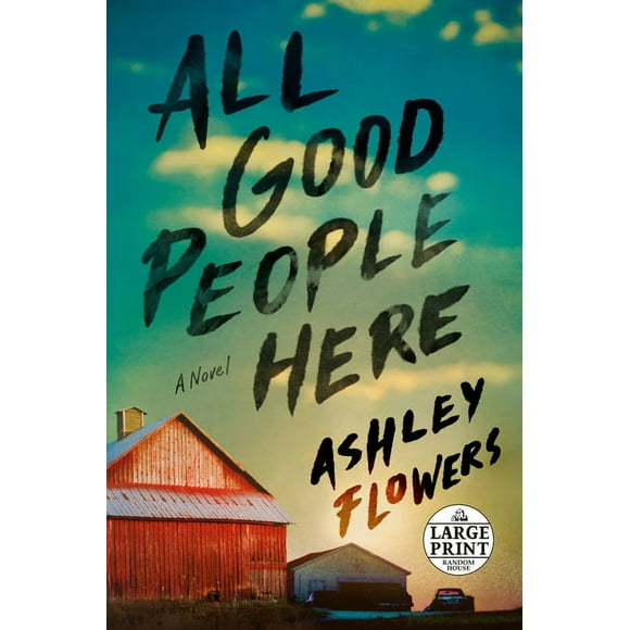 All Good People Here : A Novel (Paperback)