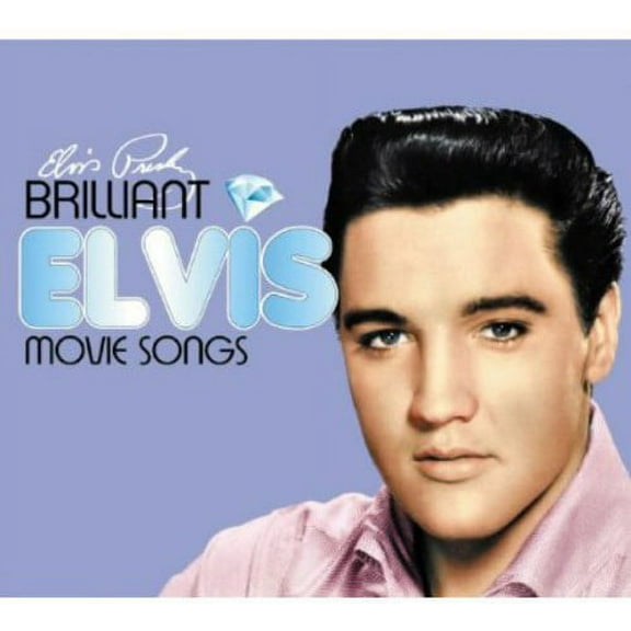 Elvis Presley - Brilliant Elvis: Movie Songs - Rock N' Roll Oldies - CD