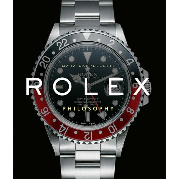 Luxury Philosophy Rolex Philosophy, (Hardcover)