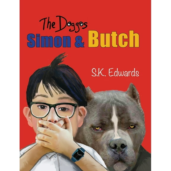 The Doggos Simon & Butch, (Hardcover)