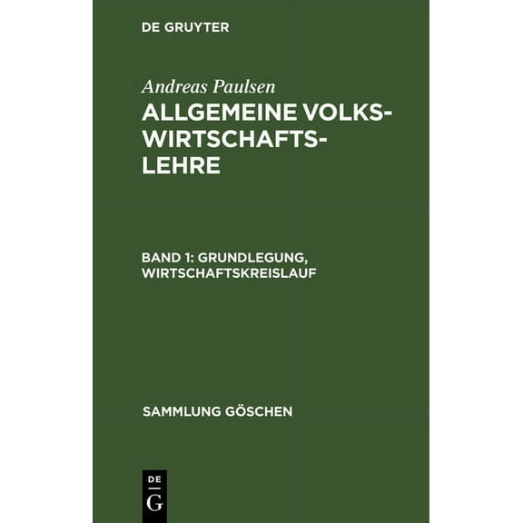 Sammlung GÃ¶schen Grundlegung, Wirtschaftskreislauf, Book 1169, (Hardcover)