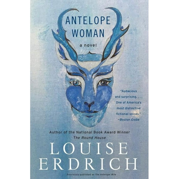 Antelope Woman, (Paperback)