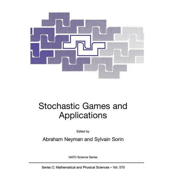 NATO Science Series C: Stochastic Games and Applications, Book 570, (Paperback)