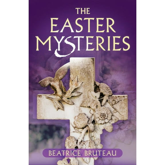 The Easter Mysteries (Paperback)