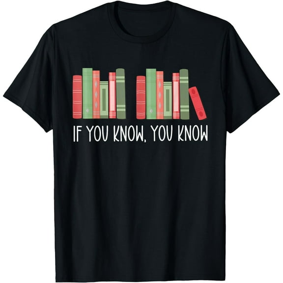 Funny If You Know You Know 6 7 Reading Books Merry Christmas T-Shirt tee