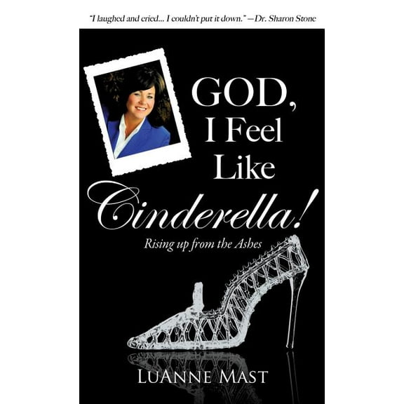 God, I Feel Like Cinderella!, (Hardcover)