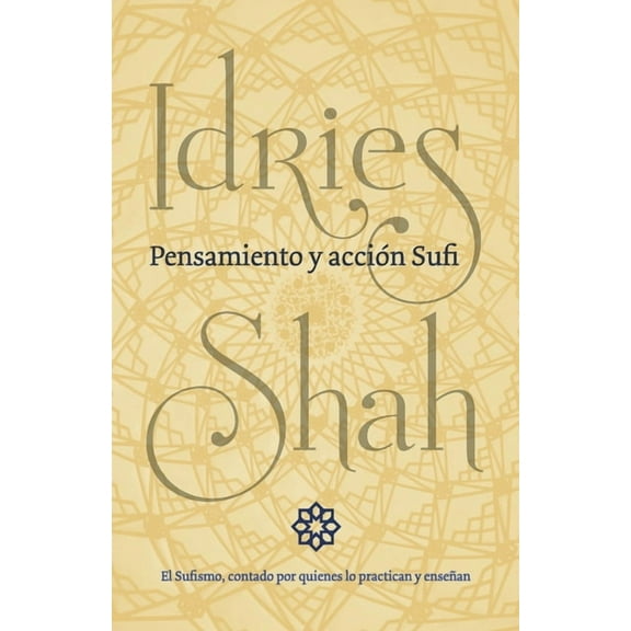 Pensamiento y acción Sufi (Paperback)