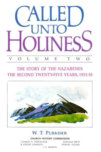 Called Unto Holiness: Called Unto Holiness, Volume 2 (Hardcover)