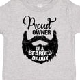 thumbnail image 4 of Inktastic Proud Owner of a Bearded Daddy Boys or Girls Toddler T-Shirt, 4 of 5