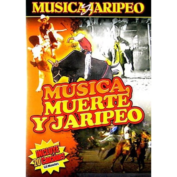Musica Muerte y Jaripeo
