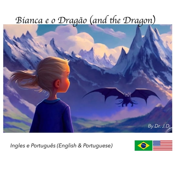 Bianca e o Dragão (and the Dragon), (Paperback)