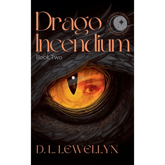 Starlight Chronicles Drago Incendium, Book 2, (Paperback)