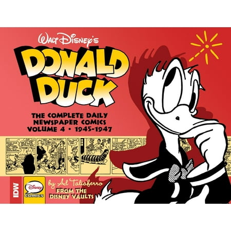Walt Disney's Donald Duck: The Daily Newspaper Comics Volume