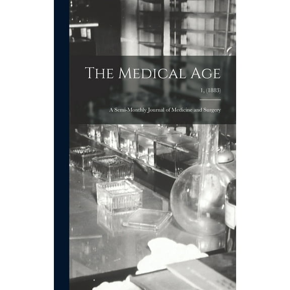 The Medical Age (Hardcover)