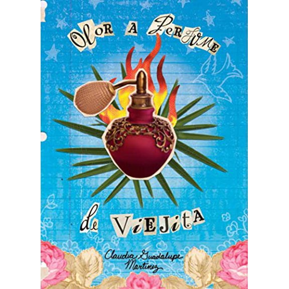 Pre-Owned Olor a Perfume de Viejita: (The Smell of Old Lady Perfume) (Paperback) 1941026966 9781941026960