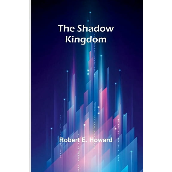 The shadow kingdom, (Paperback)