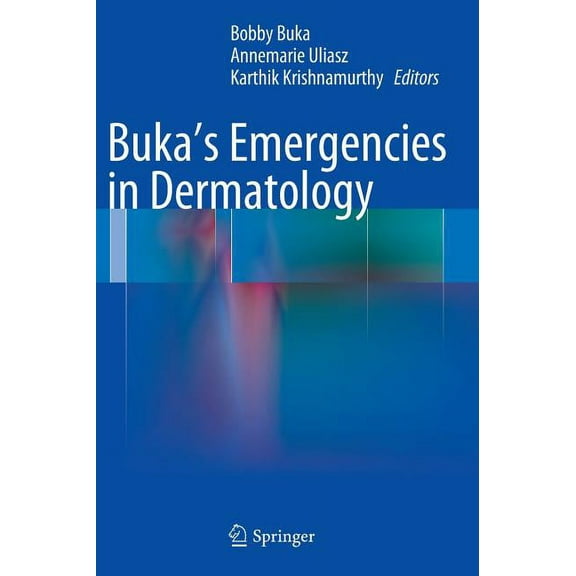 Buka's Emergencies in Dermatology, (Hardcover)