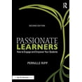 thumbnail image 1 of Pre-Owned Passionate Learners: How to Engage and Empower Your Students (Paperback) 1138916927 9781138916920, 1 of 1