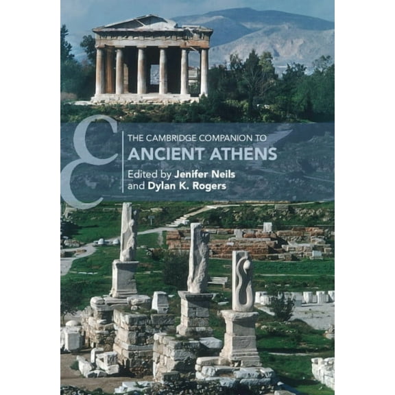Cambridge Companions to the Ancient Worl The Cambridge Companion to Ancient Athens, (Hardcover)