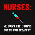 thumbnail image 3 of CafePress - Nurses Sedated T Shirt - Women's Traditional Fit Dark T-Shirt, 3 of 4