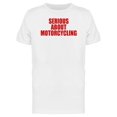 thumbnail image 1 of Serious About Motorcycling Men's White T-shirt, 1 of 2