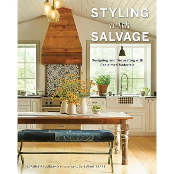 Pre-Owned Styling with Salvage: Designing and Decorating with Reclaimed Materials (Hardcover) 1581574622 9781581574623