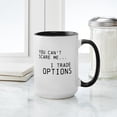 thumbnail image 4 of CafePress - I Trade Options Mug - 15 oz Ceramic Large White Novelty Mug, 4 of 4