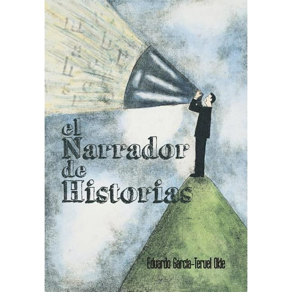 El Narrador de Historias (Hardcover)