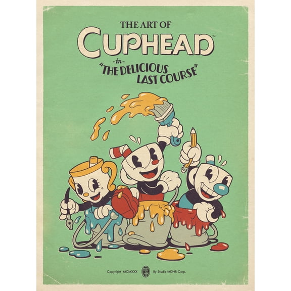 The Art of Cuphead: The Delicious Last Course, (Hardcover)