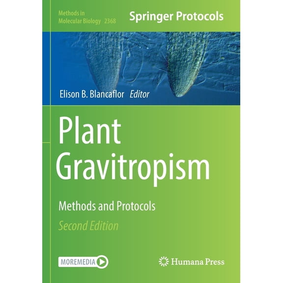 Methods in Molecular Biology Plant Gravitropism: Methods and Protocols, Book 2368, (Paperback)