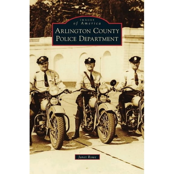 Arlington County Police Department (Hardcover)