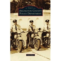 Arlington County Police Department (Hardcover)