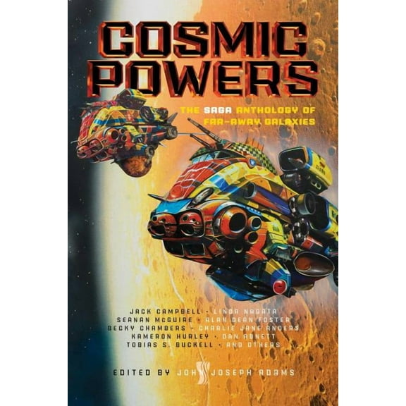 Cosmic Powers: The Saga Anthology of Far-Away Galaxies, (Paperback)