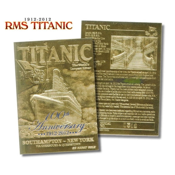 RMS TITANIC 100th Anniversary 1912-2012 Limited Edition 23KT Gold Card