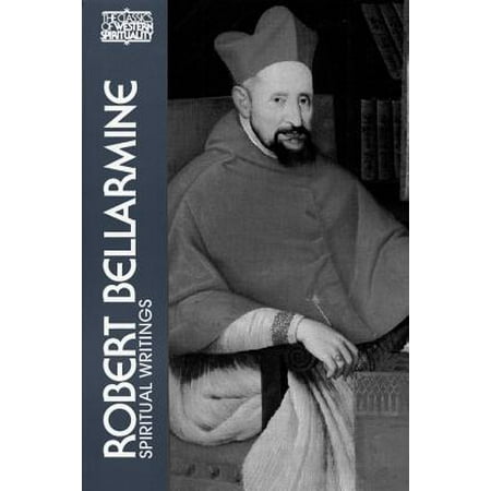 Robert Bellarmine : Spiritual Writings