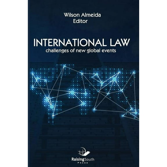International Law: Challengesof New Global Events (Paperback)