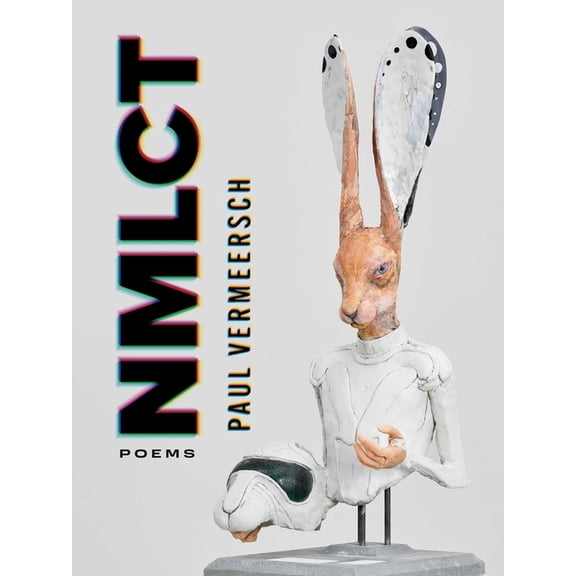 Nmlct: Poems, (Paperback)
