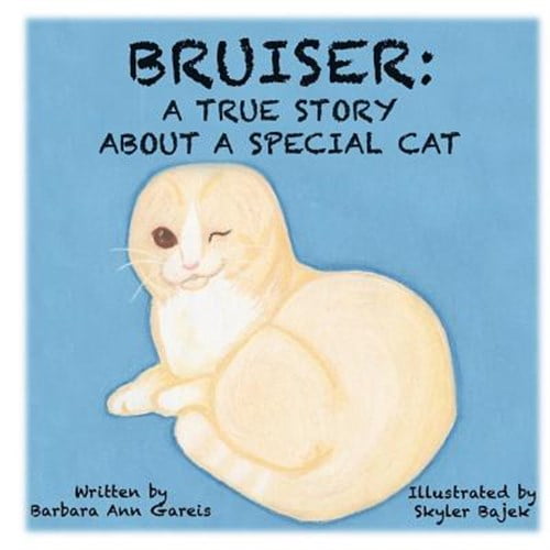 Pre-Owned Bruiser: A True Story About a Special Cat Paperback
