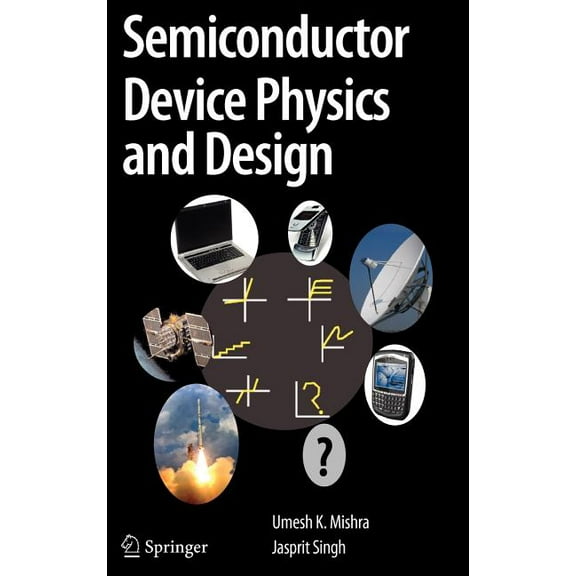 Semiconductor Device Physics and Design, (Hardcover)
