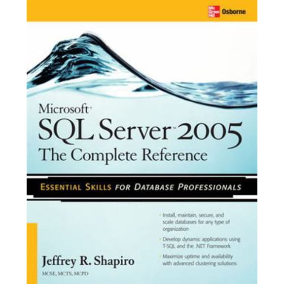 Pre-Owned Microsoft SQL Server 2005: The Complete Reference: Full Coverage of All New and Improved Features (Paperback) 0072261528 9780072261523