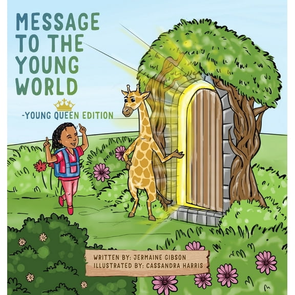 Message To The Young World - Young Queen Edition, (Hardcover)