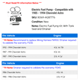 thumbnail image 2 of Electric Fuel Pump - Compatible with 1985 - 1994 Chevy Astro 1986 1987 1988 1989 1990 1991 1992 1993, 2 of 2