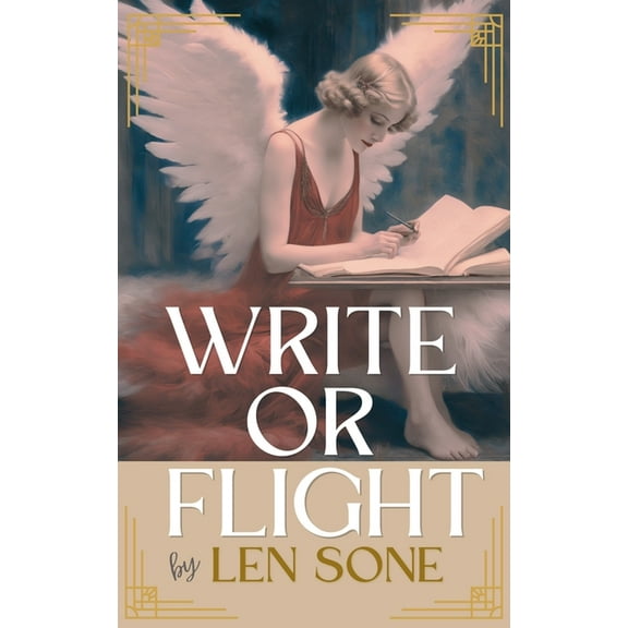 Write or Flight: The Writer's Guide to Ending Procrastination, Building a Consistent Writing Practice, and Finally , (Paperback)
